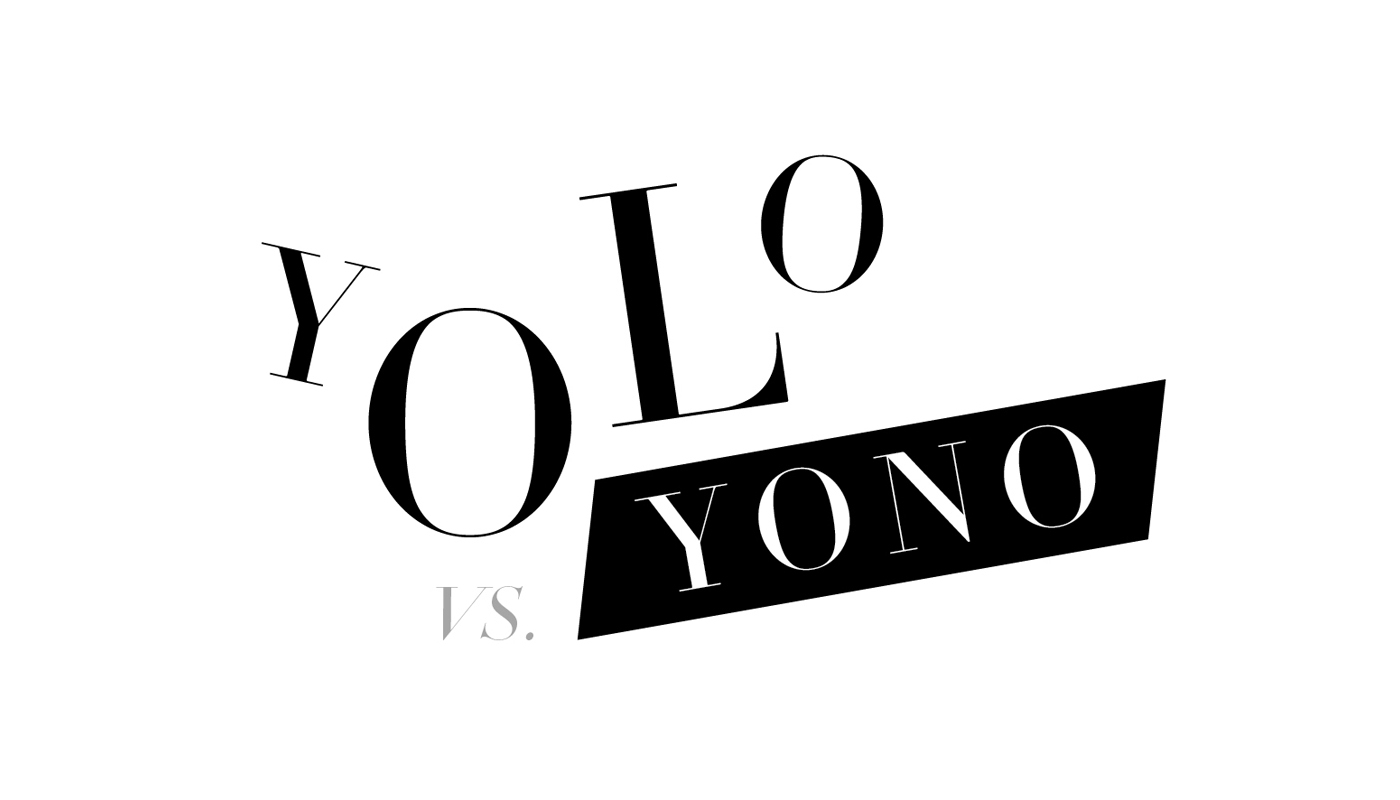 Setelah FOMO dan YOLO, Kini Terbitlah YONO