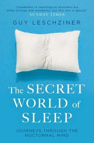the secret world of sleep