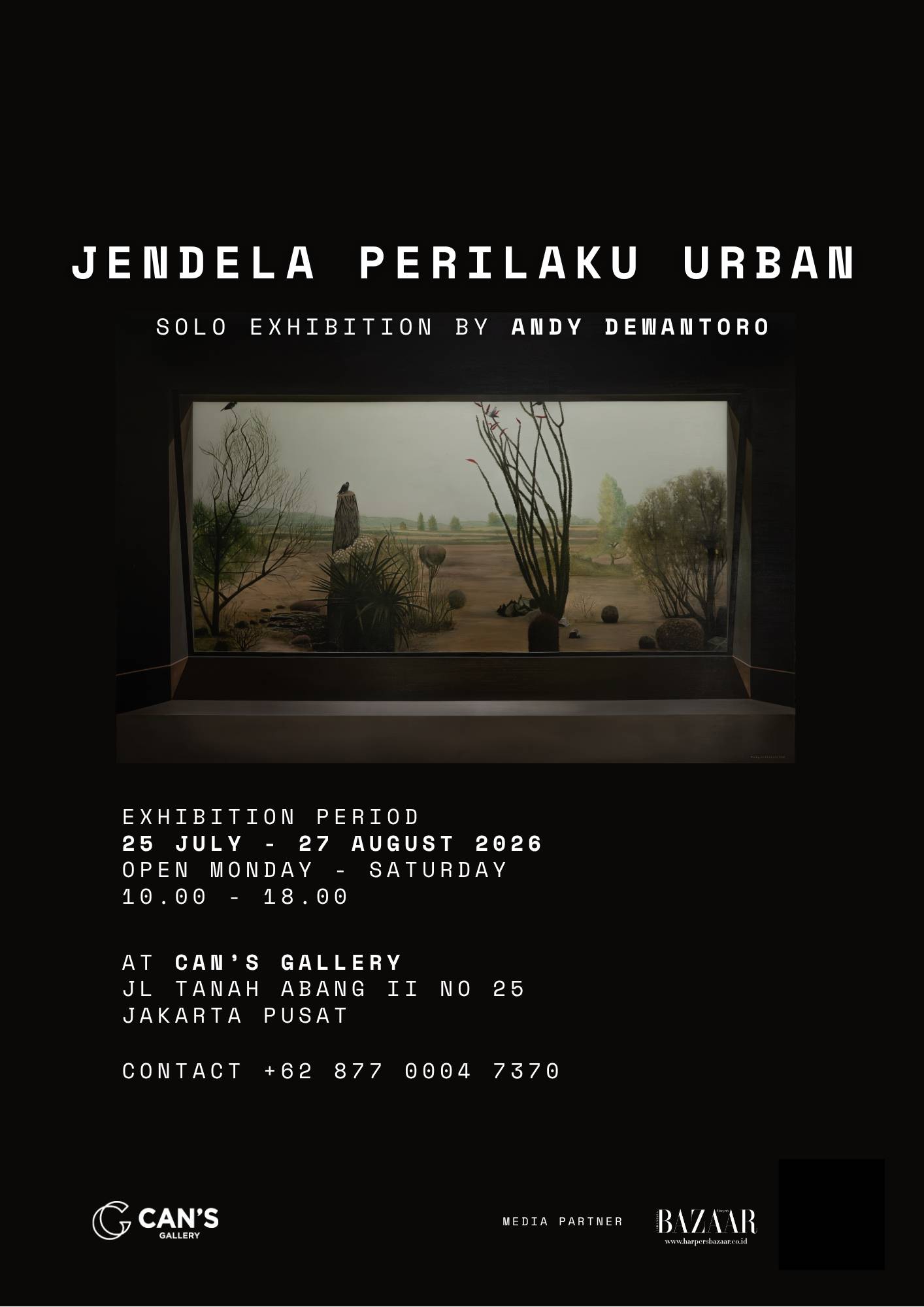 Event :&nbsp;Solo Exhibition by Andy Dewantoro - Jendela Perilaku Urban
