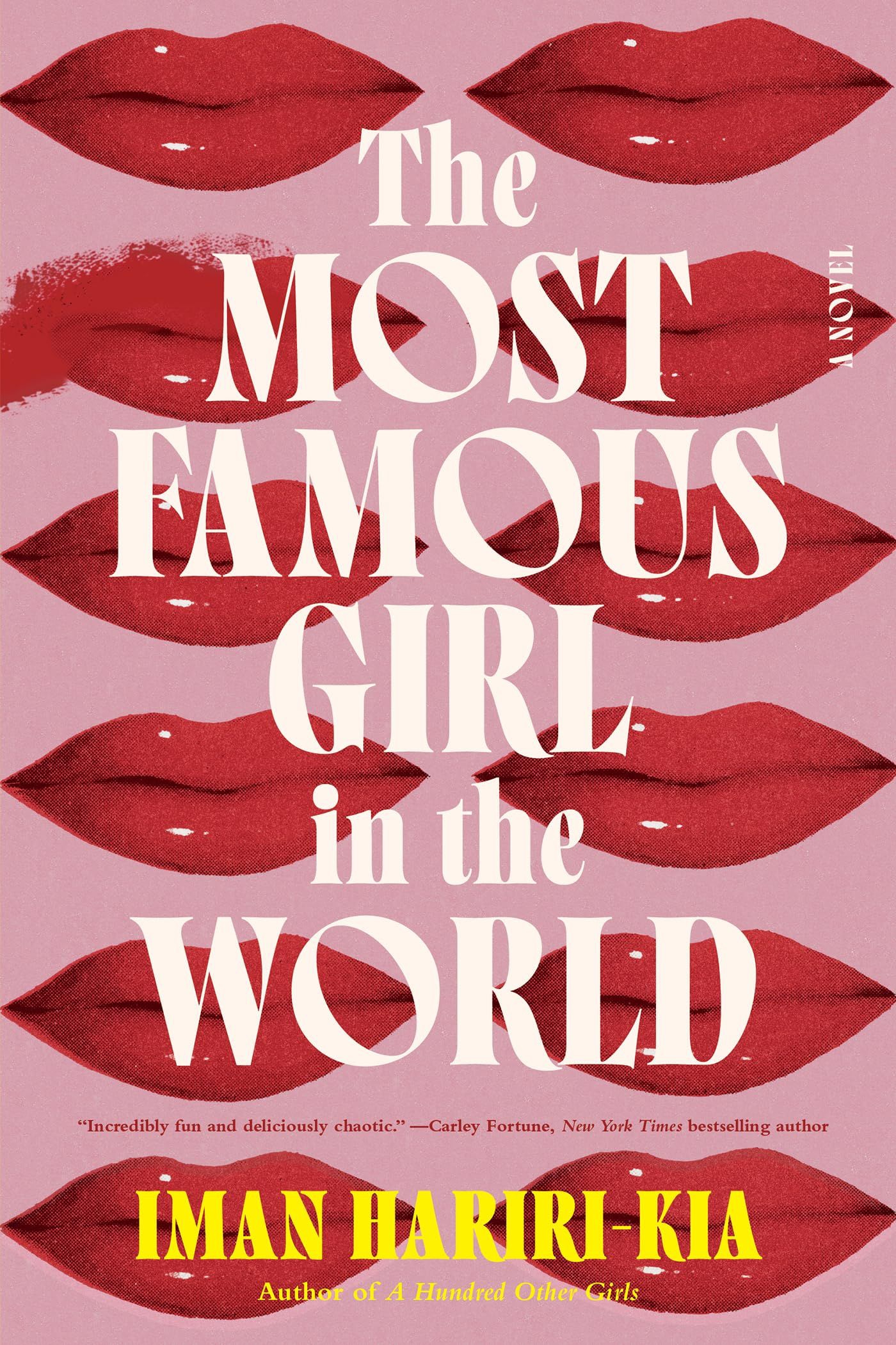 Buku Pilihan Bazaar: The Most Famous Girl in the World oleh Iman Hariri-Kia