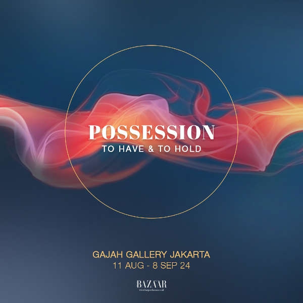 Possession : To Have & To Hold 