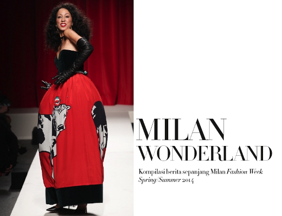 Laporan Milan Fashion Week Spring/Summer 2014