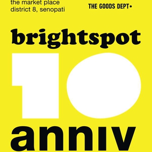 BRIGHTSPOT MARKET 10 Anniversary