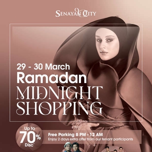Ramadan Midnight Shopping - Senayan City