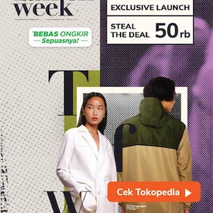 TOKOPEDIA -&nbsp; Fashion Week&nbsp;