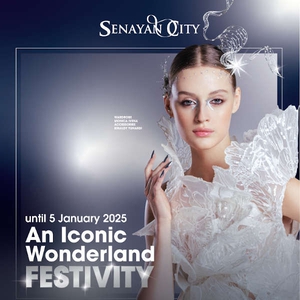 An Iconic Wonderland Festivity - Senayan City