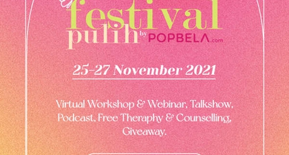 Festival Pulih bersama Popbela.com
