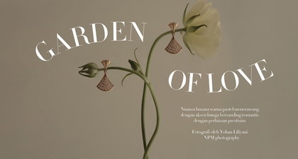Fashion Spread Garden of Love: Keajaiban dari Paduan antara Busana Bernuansa Pastel Menerawang dan Koleksi Perhiasan Prestisius