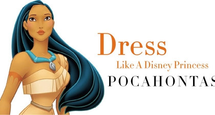 Berbusana ala Disney Princess: Pocahontas